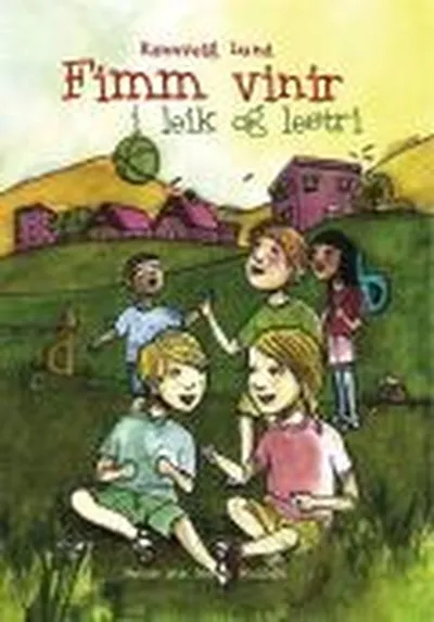 Fimm vinir í leik og lestri – Lesbók