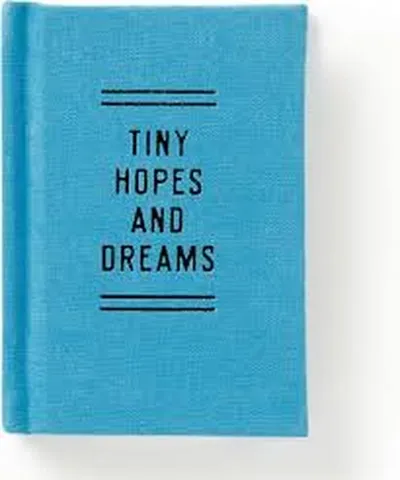 Tiny Hopes And Dreams