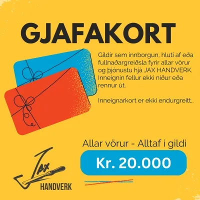 JAX HANDVERK GJAFAKORT - kr 20,000