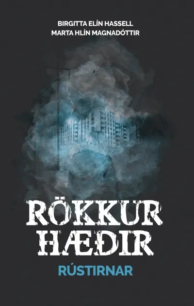 Rökkurhæðir 1: Rústirnar - kilja