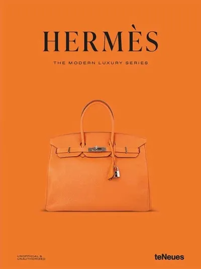 Hermès - The Modern Luxury Series Bók