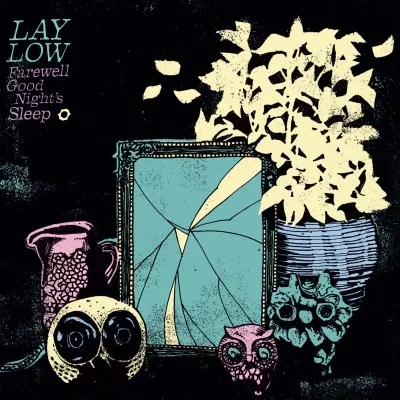 Lay Low / Farewell Good Nights Sleep / CD