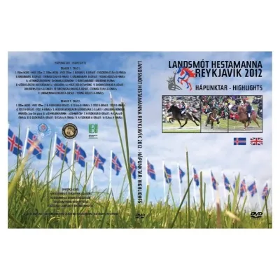 Landsmót Hestamanna Reykjavík 2012 / Highlights DVD